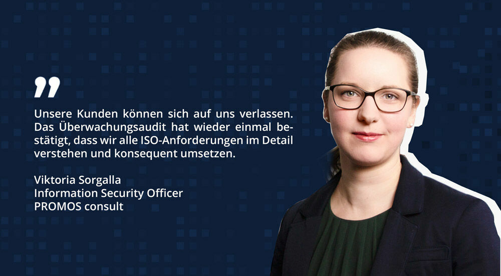 Zukunftsorientiert: Umstellung auf ISO27001:2022 Bereits heute bereitet PROMOS die Umstellung auf die ISO27001:2022-Norm vor, die bis August 2025 abgeschlossen sein soll. Die neue Version der Norm bringt zusätzliche Anforderungen mit sich – beispielsweise zu Klimaschutz, Cloud-Diensten und umfassenderen Notfallstrategien. Durch die gezielte Anpassung des Informationssicherheitsmanagements (ISMS) gewährleistet PROMOS, dass Kunden auch künftig auf die Sicherheit ihrer Daten vertrauen können. Mit der kürzlich erhaltenen EcoVadis-Auszeichnung unterstreicht PROMOS zudem, dass das Unternehmen sehr hohe Standards im Bereich Nachhaltigkeit und Klimaschutz erfüllt – ein Aspekt, der künftig auch in der neuen Norm verstärkt berücksichtigt wird. Sorgalla erklärt: „Die ISO27001:2022-Norm ist ein Schritt in die Zukunft. Sie bietet nicht nur Schutz, sondern fordert auch ständige Anpassung und Weiterentwicklung. Das macht PROMOS nicht nur widerstandsfähiger, sondern stärkt auch das Vertrauen der Kunden.“ Zu den zentralen Elementen der zusätzlichen Anforderungen aus der neuen Version der ISO27001 Norm zählen unter anderem: Klimawandel und Umweltfaktoren: Die neue Norm fordert Unternehmen auf, den Einfluss des Klimawandels auf ihre Informationssicherheit zu berücksichtigen. Dies bedeutet, dass mögliche Umweltgefahren und deren Auswirkungen auf IT-Infrastrukturen und Daten in die Risikoanalyse aufgenommen werden müssen. Erweiterung des Konzepts „Gefährdungen“: Die Definition von Gefährdungen wurde konkretisiert und erweitert. Unternehmen müssen sich nicht nur der allgemeinen Sicherheitsbedrohungen bewusst sein, sondern auch gezielt identifizieren, welche Sicherheitslücken für ihre Branche und Organisation relevant sind, und diese laufend aktualisieren. Cloud-Sicherheitsanforderungen: Die Norm stellt detaillierte Anforderungen an die Nutzung von Cloud-Diensten. Dies umfasst sowohl die Auswahl und Bewertung sicherer Cloud-Provider als auch die Dokumentation und Planung des Zugriffs auf und Austritts aus Cloud-Diensten. Backup-Strategien und Notfallpläne für Cloud-Daten müssen ebenfalls definiert werden. Business Continuity Management (Notfallplanung): Die Anforderungen an Business Continuity, also die Sicherstellung der Geschäftskontinuität im Krisenfall, wurden erweitert. Unternehmen müssen konkrete Maßnahmen ergreifen, um auch im Fall eines Sicherheitsvorfalls betriebsfähig zu bleiben und ihre Dienstleistungen zuverlässig erbringen zu können. Data Leakage Prevention (DLP): Die Norm legt fest, dass Unternehmen Maßnahmen ergreifen müssen, um den ungewollten Abfluss vertraulicher Informationen zu verhindern. Dies beinhaltet technische Schutzmaßnahmen wie das Vier-Augen-Prinzip für das Teilen oder Versenden vertraulicher Dokumente und die Verhinderung unbedachter Datenfreigabe über digitale Kanäle. Zusammen bilden diese Neuerungen einen aktualisierten Rahmen, der es Unternehmen ermöglicht, Sicherheitsstrategien an aktuelle Bedrohungen und Technologien anzupassen und so die Widerstandsfähigkeit gegen Cyber-Risiken weiter zu erhöhen. Mit diesen Maßnahmen festigt PROMOS langfristig den Schutz der Daten und Geschäftsprozesse seiner Kunden und schafft Sicherheit für eine stabile digitale Zukunft. Mit der Zertifizierung zur ISO/EN 27001 stellen wir unsere hohen Standards im Bereich IT-Sicherheit unter Beweis.